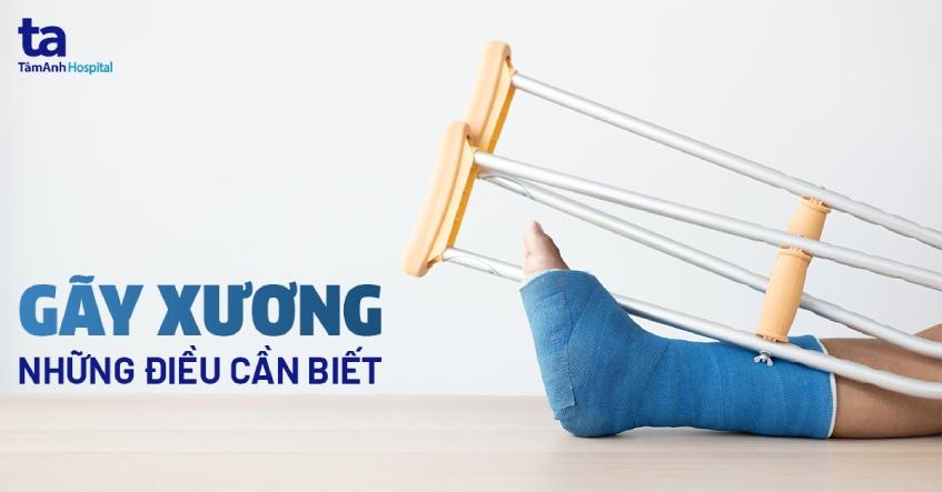 nguyên nhân gãy xương và cách điều trị