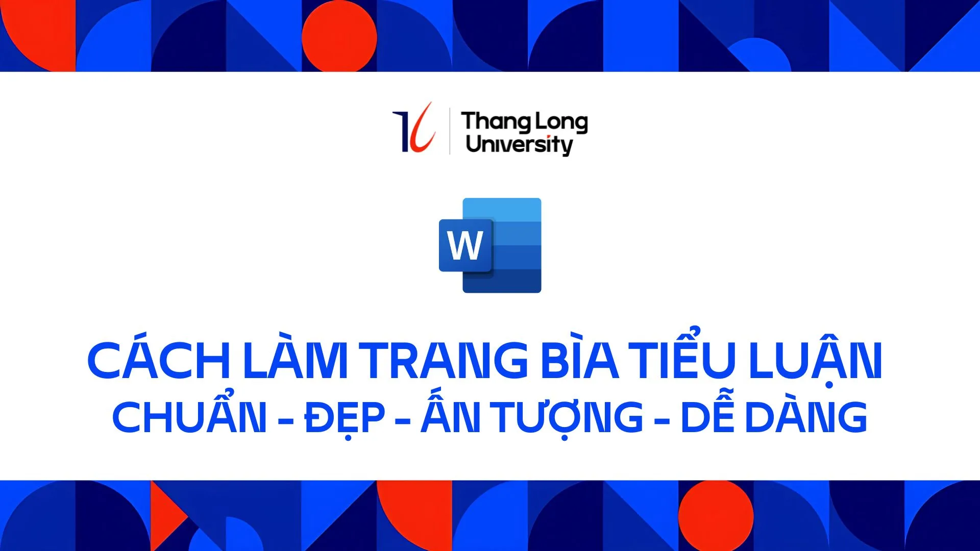 Cách làm trang bìa tiểu luận chuẩn, đẹp, ấn tượng, dễ dàng