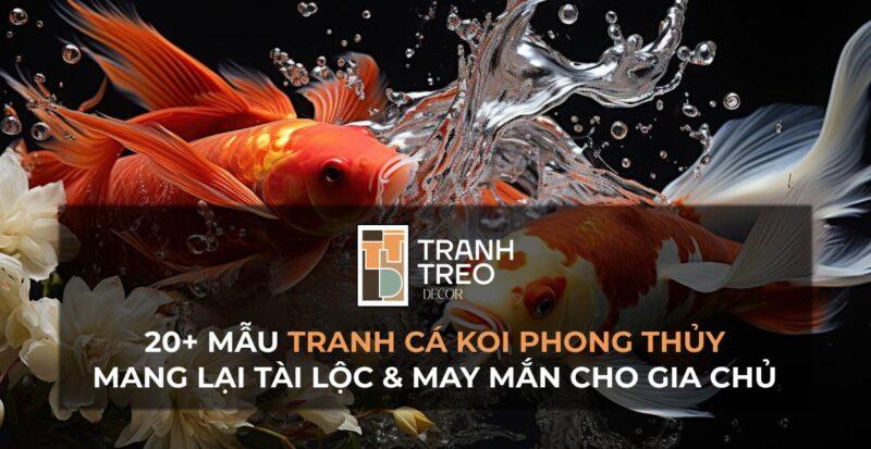 Ý nghĩa và vẻ đẹp đa dạng màu sắc của cá chép Koi trong hội họa