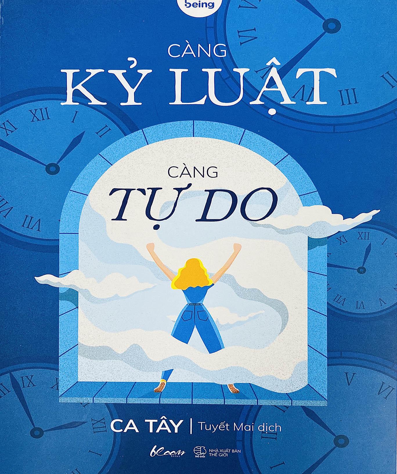 Càng kỷ luật, càng tự do