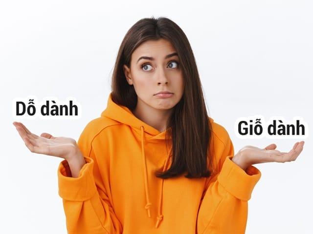 Nên dùng dỗ dành hay giỗ dành là băn khoăn của rất nhiều người